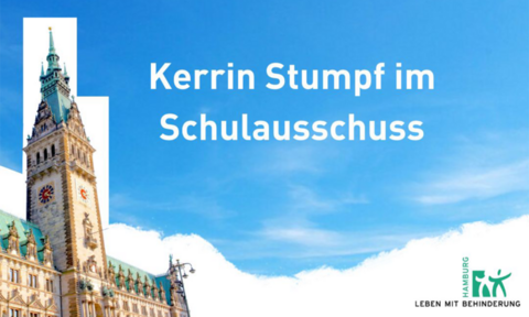 Hamburger Rathaus, Text "Kerrin Stumpf im Schulausschluss"